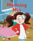 Moaning Min : Phonics Phase 3 - eBook
