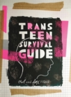 Trans Teen Survival Guide - Book