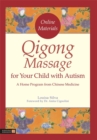 Qigong Massage for Your Child with Autism : A Home Program from Chinese Medicine - Book