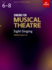 Singing for Musical Theatre Sight-Singing, ABRSM Grades 6-8, from 2022 - Book