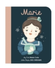 Marie Curie : My First Marie Curie [BOARD BOOK] Volume 6 - Book