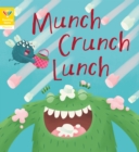 Reading Gems Phonics: Munch Crunch Lunch (Book 3) - eBook