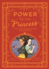 Power to the Princess : 15 Favorite Fairytales Retold with Girl Power - eBook
