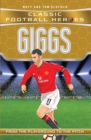 Giggs (Classic Football Heroes) - Collect Them All! - eBook