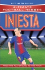 Iniesta (Ultimate Football Heroes - the No. 1 football series) : Collect Them All! - eBook