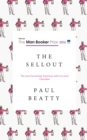 The Sellout : WINNER OF THE MAN BOOKER PRIZE 2016 - eBook