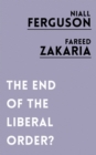 The End of the Liberal Order? - Book