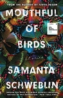 Mouthful of Birds : LONGLISTED FOR THE MAN BOOKER INTERNATIONAL PRIZE, 2019 - eBook