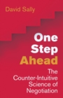 One Step Ahead : Mastering the Art and Science of Negotiation - Book