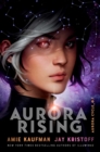 Aurora Rising (The Aurora Cycle) - eBook