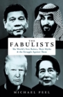 The Fabulists : How myth-makers rule in an age of crisis - Book