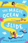The Magic Ocean Slide : Playdate Adventures - eBook