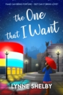 The One That I Want : The Theatreland Series - Book