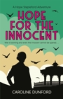 Hope for the Innocent (Hope Stapleford Adventure 1) : A gripping tale of murder and misadventure - Book