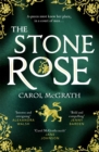 The Stone Rose : The absolutely gripping new historical romance about England's forgotten queen... - eBook