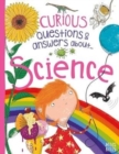 Curious Questions & Answers About Science - Book