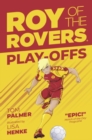 Roy of the Rovers: Play-offs - eBook