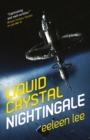 Liquid Crystal Nightingale - eBook