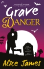 Grave Danger - eBook