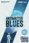 Antimatter Blues : A Mickey7 Novel - Book