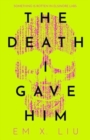 The Death I Gave Him - Book