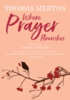 Where Prayer Flourishes - eBook