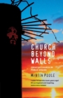 Church Beyond Walls : Christian Spirituality at Large - Book