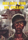 Helmet For My Pillow [Illustrated Edition] - eBook