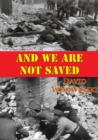 And We Are Not Saved - eBook