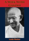 A Week With Gandhi - eBook