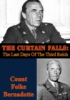 The Curtain Falls: The Last Days Of The Third Reich - eBook