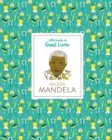 Nelson Mandela : Little Guides to Great Lives - Book