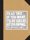 Read This if You Want to Be Great at Drawing - eBook