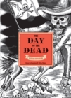 The Day of the Dead : A Visual Compendium - Book
