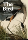 The Bird : The Great Age of Avian Illustration - Book