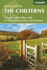 Walking in the Chilterns : 35 walks in the Chiltern hills - an Area of Outstanding Natural Beauty - Book