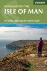 Walking on the Isle of Man : 40 walks exploring the entire island - Book