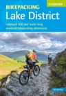 Bikepacking in the Lake District : Lakeland 200 and seven long-weekend bikepacking adventures - Book