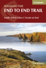 Walking the End to End Trail : Land's End to John o' Groats on foot - Book