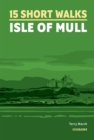Short Walks on the Isle of Mull - Book