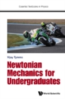 Newtonian Mechanics For Undergraduates - eBook