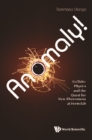 Anomaly! Collider Physics And The Quest For New Phenomena At Fermilab - eBook