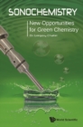 Sonochemistry: New Opportunities For Green Chemistry - eBook