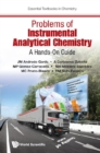 Problems Of Instrumental Analytical Chemistry: A Hands-on Guide - eBook