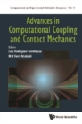 Advances In Computational Coupling And Contact Mechanics - eBook