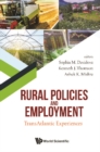 Rural Policies And Employment: Transatlantic Experiences - eBook