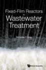 Fixed-film Reactors In Wastewater Treatment - eBook