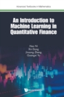 Introduction To Machine Learning In Quantitative Finance, An - Book