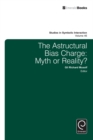 The Astructural Bias Charge : Myth or Reality? - eBook