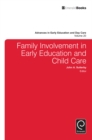 Family Involvement in Early Education and Child Care - eBook